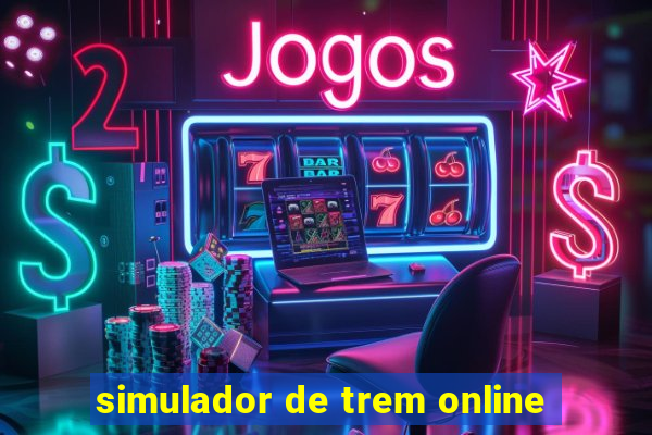 simulador de trem online